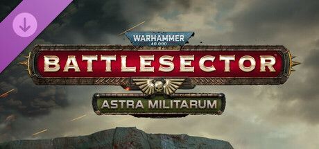 Game cover: Warhammer 40,000: Battlesector - Astra Militarum