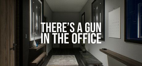 Game cover: There's a Gun in the Office