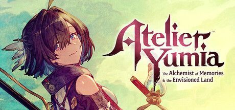 Game cover: Atelier Yumia: The Alchemist of Memories & the Envisioned Land