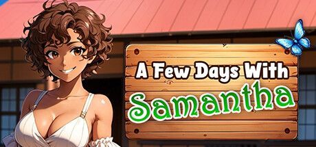 Game cover: A Few Days With: Samantha