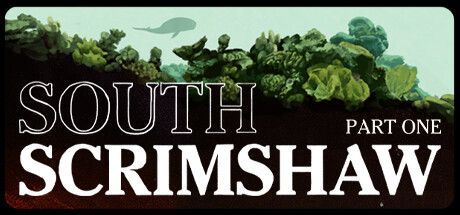 Game cover: South Scrimshaw: Part One