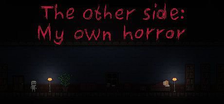 Game cover: The other side: My own horror