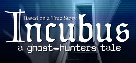 Game cover: Incubus: A Ghost-Hunters Tale