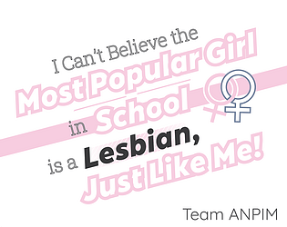 Game cover: I Can't Believe the Most Popular Girl in School is a Lesbian, Just Like Me!