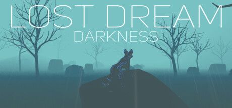 Game cover: Lost Dream: Darkness