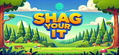 Game cover: Shag Your It