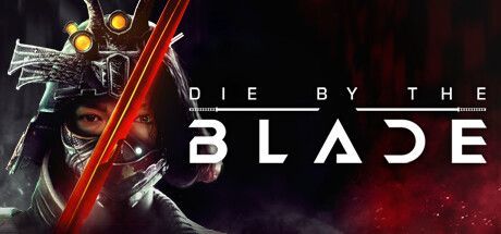 Game cover: Die by the Blade