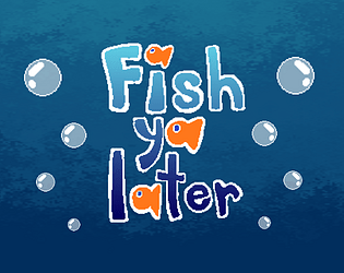 Game cover: Fish Ya Later