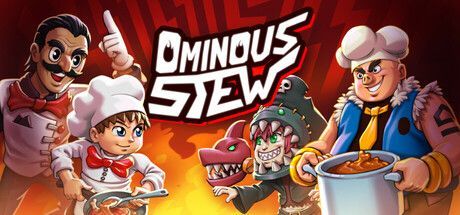 Game cover: Ominous Stew