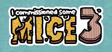Game cover: I commissioned some mice 3
