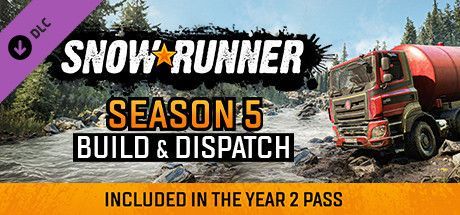 Game cover: SnowRunner: Season 5 - Build & Dispatch