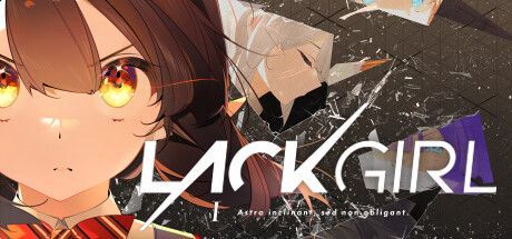 Game cover: Lackgirl I: Astra inclinant, sed non obligant.