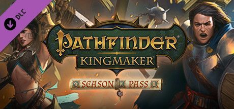Game cover: Pathfinder: Kingmaker - Season Pass