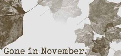 Game cover: Gone In November