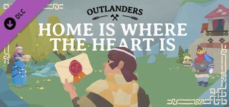 Game cover: Outlanders: Home Is Where the Heart Is