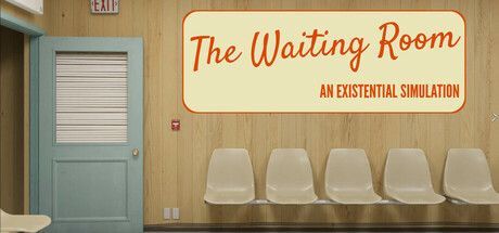 Game cover: The Waiting Room: An Existential Simulation