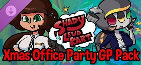 Game cover: Shady Lewd Kart: Xmas Office Party GP Pack