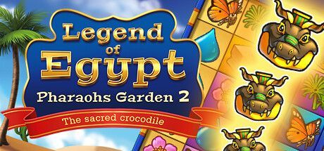 Game cover: Legend of Egypt: Pharaohs Garden 2 - The Sacred Crocodile
