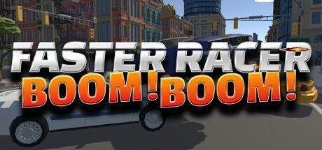 Game cover: Faster Racer Boom Boom
