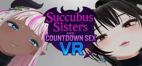 Game cover: Succubus Sisters and Countdown Sex VR