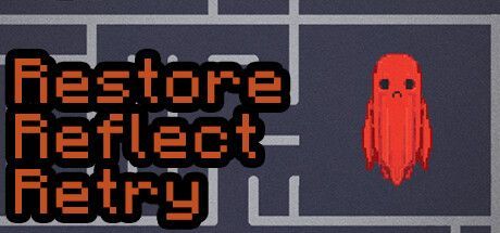 Game cover: Restore, Reflect, Retry