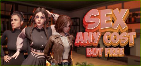 Game cover: Sex any cost but free