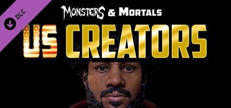 Game cover: Monsters & Mortals: US Creators