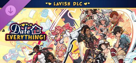 Game cover: Date Everything: Lavish DLC