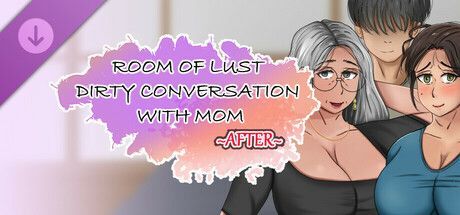 Game cover: Room of Lust: Dirty Conversation With Mom - After