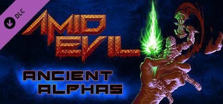 Game cover: Amid Evil: Ancient Alphas