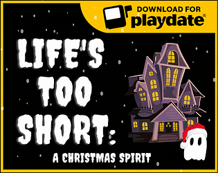 Game cover: Life's Too Short: A Christmas Spirit