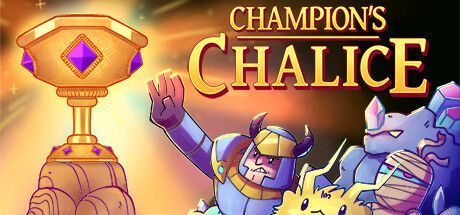 Game cover: Champion's Chalice