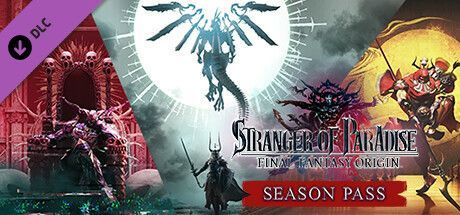 Game cover: Stranger of Paradise: Final Fantasy Origin - Season Pass