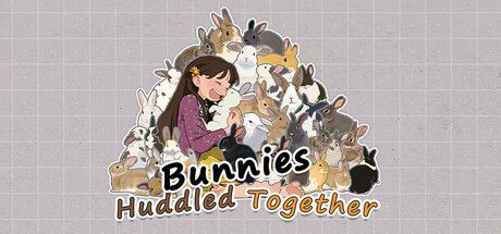 Game cover: Bunnies Huddled Together