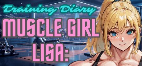 Game cover: Muscle Girl Lisa: Training Diary