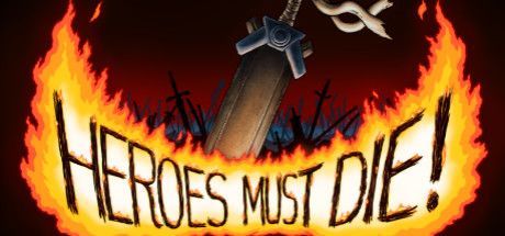 Game cover: Heroes Must Die!