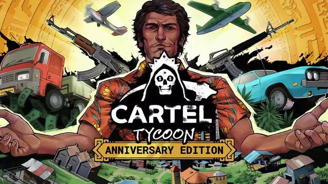 Game cover: Cartel Tycoon: Anniversary Edition