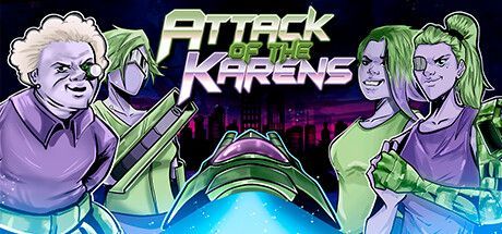 Game cover: Attack of the Karens