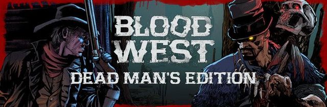 Game cover: Blood West: Dead Man's Edition