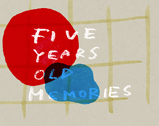 Game cover: Five Years Old Memories