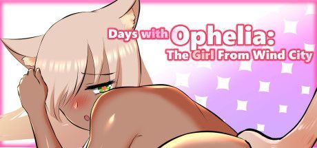 Game cover: Days with Ophelia: The Girl From Wind City