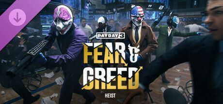 Game cover: Payday 3: Fear & Greed Heist