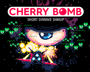 Game cover: Cherry Bomb: Short Shwave Shmup