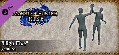 Game cover: Monster Hunter: Rise - "High Five" Gesture