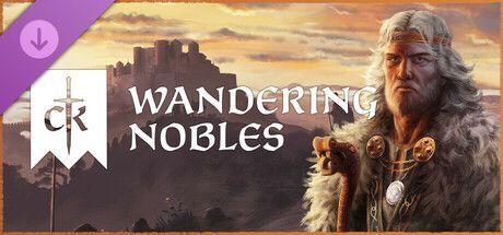 Game cover: Crusader Kings III: Wandering Nobles