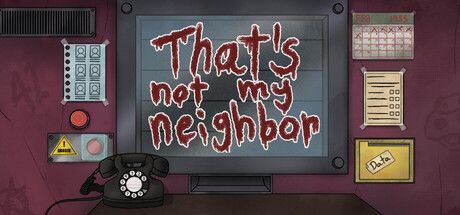 Game cover: That's not my Neighbor