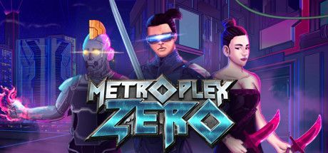 Game cover: Metroplex Zero