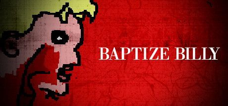 Game cover: Baptize Billy
