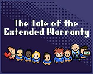 Game cover: The Tale of the Extended Warranty