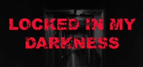 Game cover: Locked In My Darkness